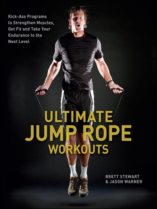 Title details for Ultimate Jump Rope Workouts by Brett Stewart - Available